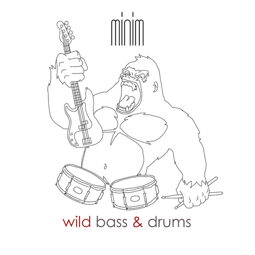 MNM033 Wild Bass and Drums