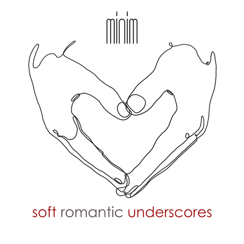 MNM126 Soft Romantic Underscores